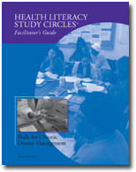 Health Literacy Study Circles -Facilitator's Guide