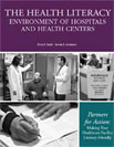 Health Literacy Environment of Hospitals and Health Centers